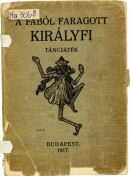 Title page of Béla Balázs's The Wooden Prince showing one of Count Miklós Bánffy's drawings made for the ballet