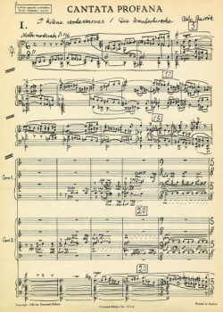 The first and the last page of the Cantata profana in the Universal Edition facsimile first edition of 1934; © 1934, Universal Edition